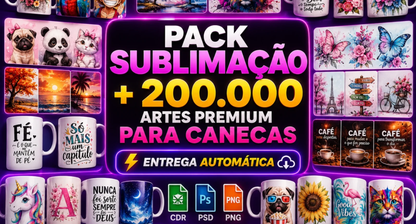PACK SUBLIMAÇÃO +200.000 ARTES PREMIUM PARA CANECAS - ENTREGA AUTOMÁTICA