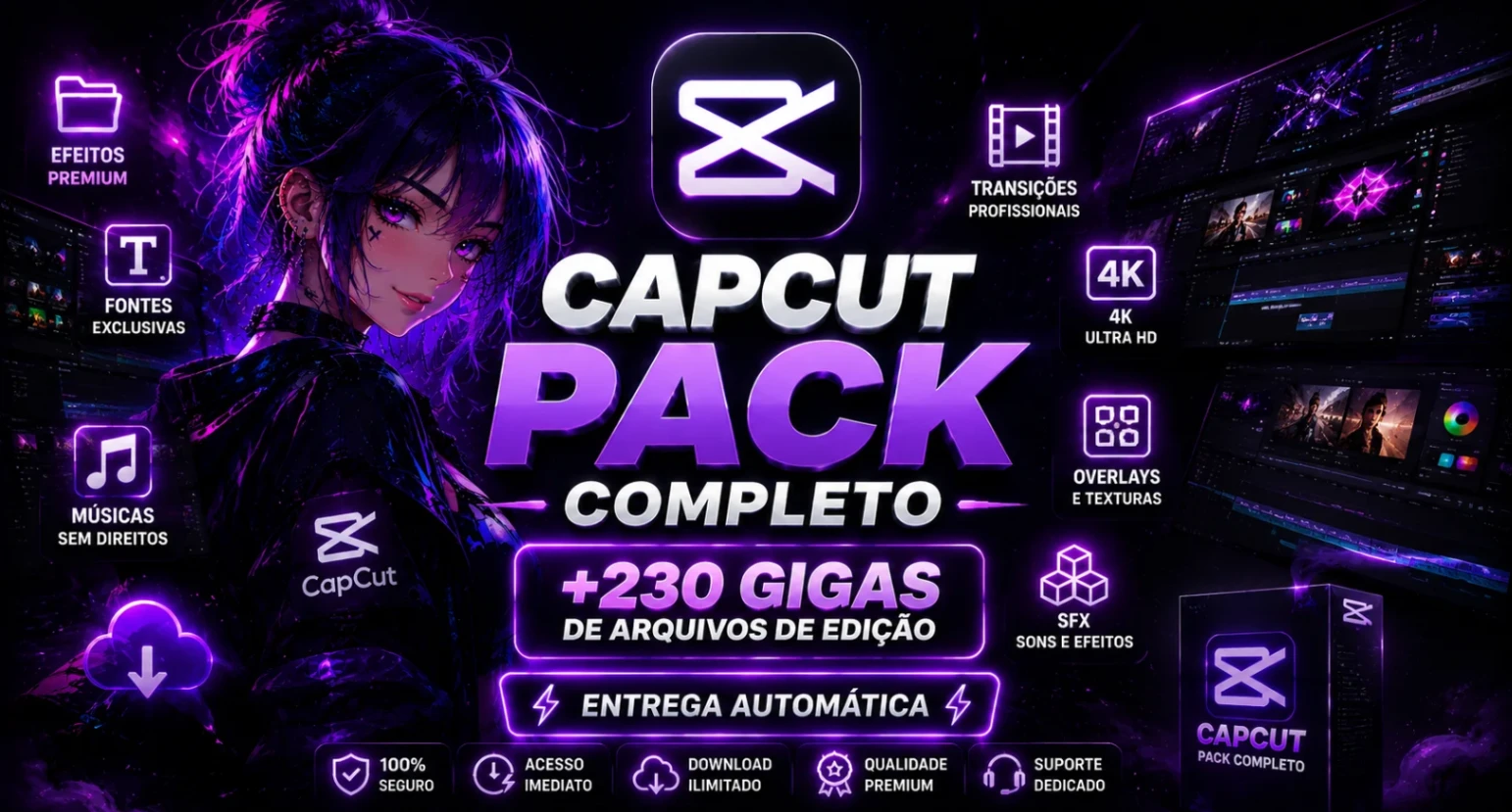 CAPCUT PACK COMPLETO +230 GIGAS DE ARQUIVOS DE EDIÇÃO - ENTREGA AUTOMÁTICA
